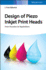Design of Piezo Inkjet Print Heads: From Acoustics to Applications
