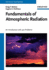 Fundamentals of Atmospheric Radiation: an Introduction With 400 Problems