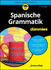 Spanische Grammatik fr Dummies