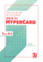 Wege Zu Hypercard: Der Einstieg in Eine Neue Software-Generation Mit Version 2.1 (Delaware Edition)