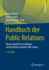 Handbuch Der Public Relations: Wissenschaftliche Grundlagen Und Berufliches Handeln. Mit Lexikon