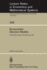 Econometric Decision Models: Proceedings of a Conference Held at the University of Hagen, West Germany, June 19? 20, 1981 (Lecture Notes in Economics and Mathematical Systems, 208)