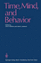 Time, Mind, and Behavior