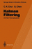 Kalman Filtering: With Real-Time Applications