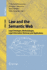 Law and the Semantic Web: Legal Ontologies, Methodologies, Legal Information Retrieval, and Applications