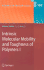 Intrinsic Molecular Mobility and Toughness of Polymers I (Advances in Polymer Science)