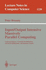 Input/Output Intensive Massively Parallel Computing: Language Support, Automatic Parallelization, Advanced Optimization, and Runtime Systems (Lecture Notes in Computer Science, 1220)