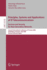 Principles, Systems and Applications of IP Telecommunications. Services and Security for Next Generation Networks: Second International Conference, Iptcomm 2008, Heidelberg, Germany, July 1-2, 2008. Revised Selected Papers