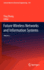 Future Wireless Networks and Information Systems: Volume 2