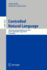 Controlled Natural Language: Third International Workshop, Cnl 2012, Zurich, Switzerland, August 29-31, 2012, Proceedings
