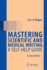 Mastering Scientific and Medical Writing: a Self-Help Guide