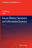 Future Wireless Networks and Information Systems: Volume 2