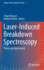 Laser-Induced Breakdown Spectroscopy