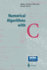 Numerical Algorithms with C