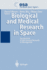 Biological and Medical Research in Space: an Overview of Life Sciences Research in Microgravity