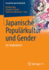 Japanische Populrkultur Und Gender: Ein Studienbuch