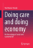 Doing care and doing economy: On the ecology of social and economic life