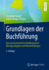 Grundlagen der Buchfhrung: Eine praxisorientierte Einfhrung mit bungsaufgaben und Musterlsungen