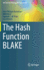 The Hash Function Blake (Information Security and Cryptography)