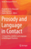 Prosody and Language in Contact