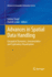 Advances in Spatial Data Handling: Geospatial Dynamics, Geosimulation and Exploratory Visualization