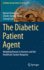 The Diabetic Patient Agent: Modeling Disease in Humans and the Healthcare System Response