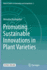 Promoting Sustainable Innovations in Plant Varieties