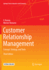 Customer Relationship Management: Concept, Strategy, and Tools (Springer Texts in Business and Economics)