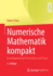 Numerische Mathematik Kompakt