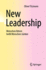 New Leadership: Menschen Fhren Heit Menschen Strken