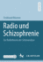 Radio Und Schizophrenie