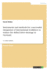 Instruments and Methods for a Successful Integration of International Workforce to Reduce the Skilled Labor Shortage in Germany: a Critical Analysis