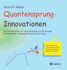 Quantensprung-Innovationen