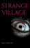 Strange Village