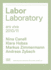 Ars Viva 10/11: Labor, Laboratory-Nina Canell, Klara Hobza, Markus Zimmermann, Andreas Zybach