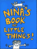 Ninas Book of Little Things (Art & Design)