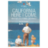 California Here I Come: Vintage California Graphics (Icons)