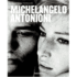 Michelangelo Antonioni: the Investigation