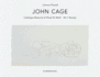 John Cage Ryoanji Drawings Catalogue Raisonn of Visual Art Work, Band I 1