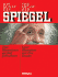 Die Kunst Des Spiegel/the Art of Der Spiegel Titel-Illustrationen Aus Funf Jabrzehnten/Cover Illustrations Over Five Decades