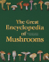 The Great Encyclopedia of Mushrooms Lamaison, Jean-Louis and Polese, Jean-Marie
