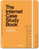 The Internet Case Study Book