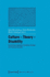 Culture-Theory-Disability: Encounters Between Disability Studies and Cultural Studies (Disability Studies: Body-Power-Difference)