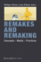 Remakes and Remaking Concepts Media Practices Media Studies 10 Cultural and Media Studies