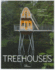 Treehouses: Small Spaces in Nature 2ed (Hb)