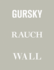 Gursky, Rauch, Wall