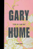 Gary Hume: the Bird Has a Yellow Beak (English and German Edition)