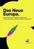 Das Neue Europa