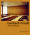 Gerhard Friedl [German-Language Edition]: Ein Arbeitsbuch (German Edition)