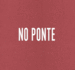 No Ponte